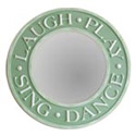 Laugh Play Sing Dance Wall Mirror