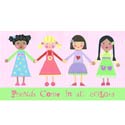 Friends Come in All Colors-Girls